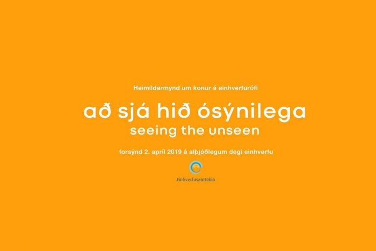 Að sjá hið ósýnilega - heimildarmynd um konur á einhverfurófi