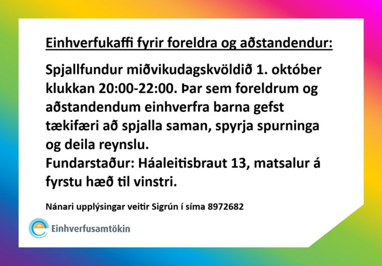 Einhverfukaffi fyrir foreldra og aðstandendur