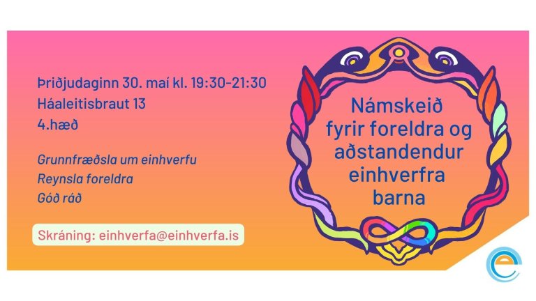 Námskeið fyrir foreldra einhverfra barna og aðstandendur 30.maí.